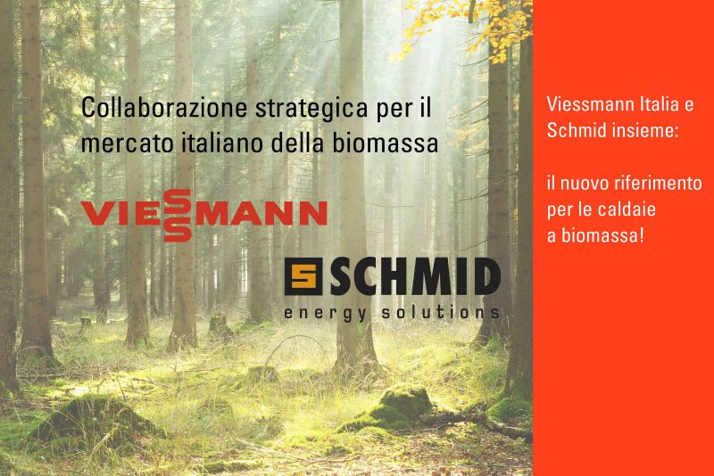 Viessmann Italia e Schmid AG attivano una collaborazione strategica per i prodotti a biomassa