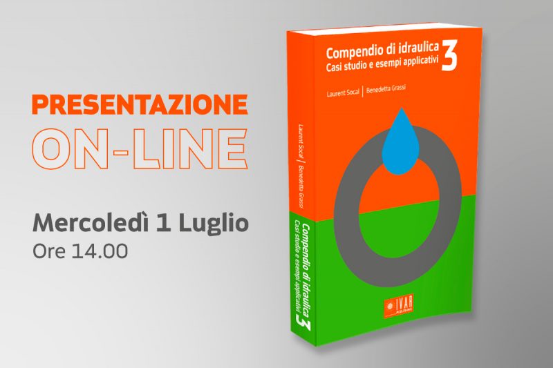 Presentazione online del 3° volume del Compendio di Idraulica